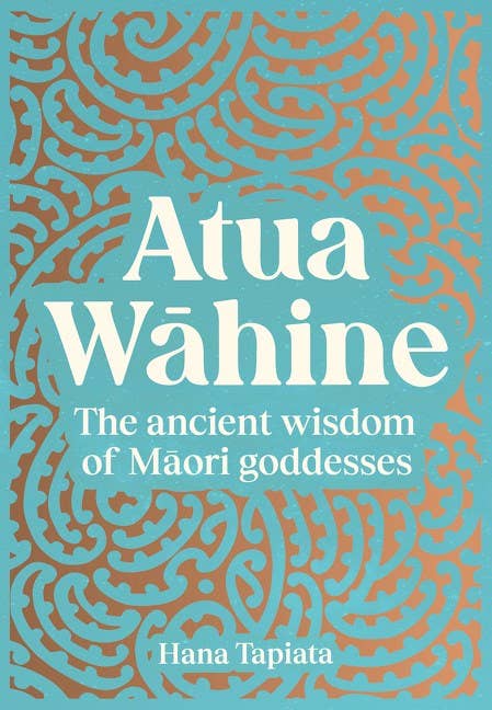 Atua Wahine : Hana Tapiata