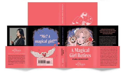 A Magical Girl Retires (Nomad Edition) : Park Seolyeon