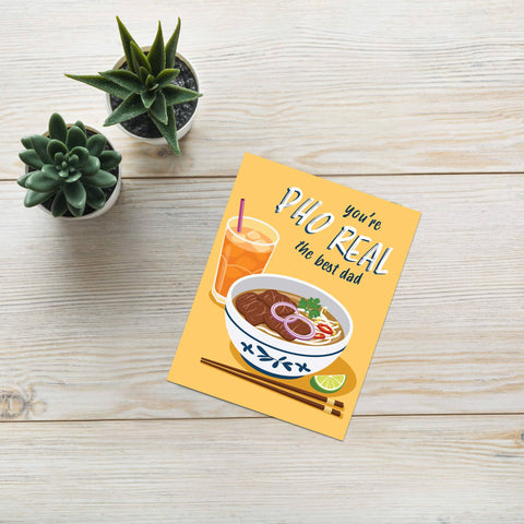 Pho Father's Day Card | Funny Vietnamese Noodle Soup Food Pun