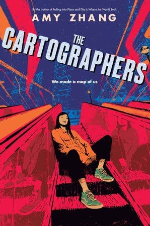 Cartographers, The :  Amy Zhang