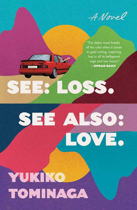 See Loss See Also Love by Yukiko Tominaga