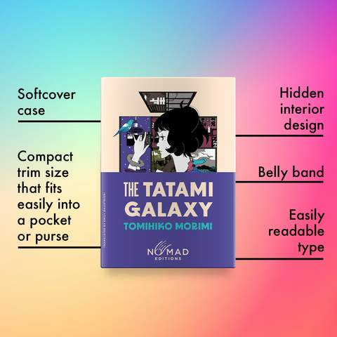 Tatami Galaxy (Nomad Edition), The : Tomihiko Morimi