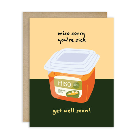 Miso Sorry You’re Sick | Funny Get Well Cards Japanese Paste Encouragement