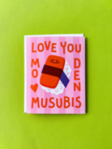 Love You Mo Den Musubis Greeting Card