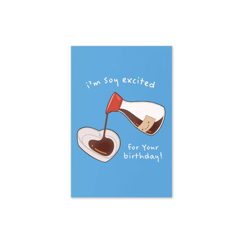 Soy Excited Cute Birthday Cards | Asian Sauce Food Snacks Greeting