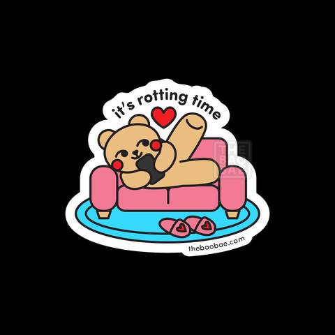It’s Rotting Time Bear on Couch Sticker