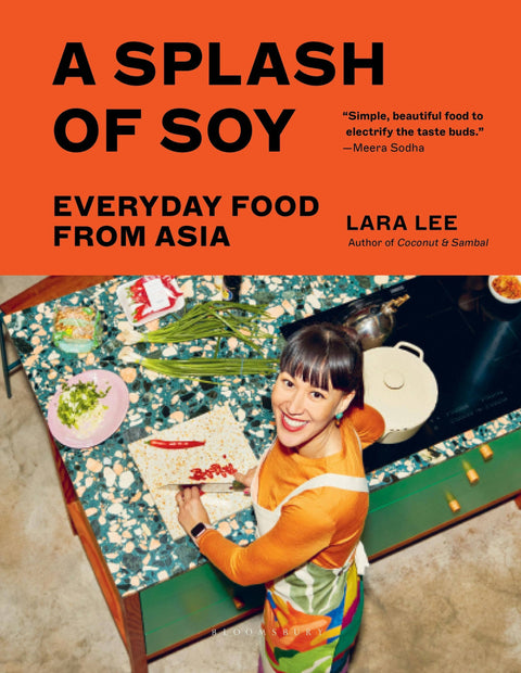 A Splash of Soy: Everyday Food From Asia