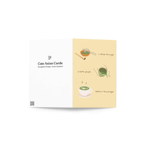 Sifted a Latte | Japanese Green Tea Thinking of You Asian Greeting Card